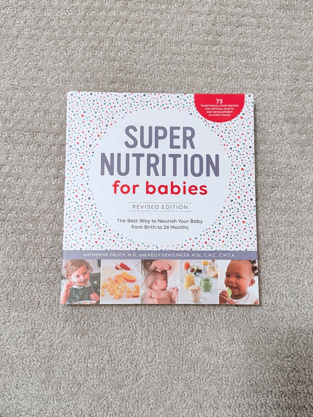 Super Nutrition for Babies - White & Red Cover Book